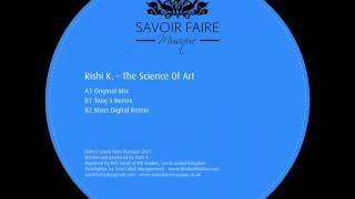 Rishi K. - The science of art (Tony S remix)