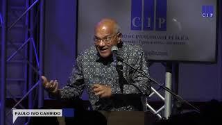 Intervenção do Dr. Paulo Ivo Garrido - CIP 18 ANOS