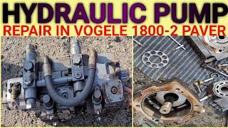 Hydraulic Pump Repair in Hindi, How to repair Hydraulic Pump, Vogele Paver Hydraulic Pump Repair,