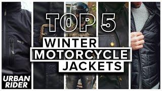TOP 5 Winter Motorcycle Jackets 2023