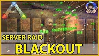 BLACKOUT - SERVER TAKEOVER - ARK: Survival Evolved