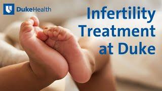 Treating Infertility at the Duke Fertility Center | Duke Health