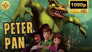 Peter Pan: The Quest For The Never Book | 2018 | Full Movie | Animation Film