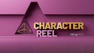 ASTATICA CG Character Reel 2024