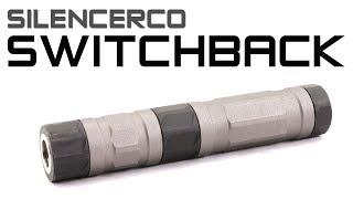 SilencerCo Switchback Overview