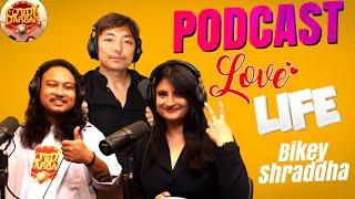 Bikey Agrawal&Shraddha Prasai!! Biswa Limbu Podcast Ep - 304