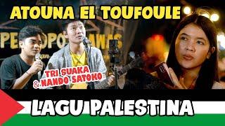 Lagu Plaestina!!! Atouna El Toufoule (Live Ngamen) Tri Suaka & Nando Satoko