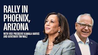 Arizona Rally with Vice President Kamala Harris and Governor Tim Walz | Harris 2024