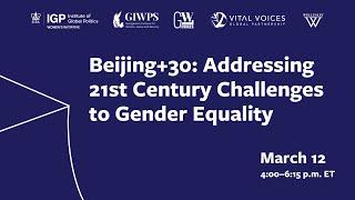 Beijing+30: Addressing 21st Century Challenges to Gender Equality