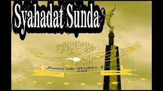 SYAHADAT SUNDA (WARISAN KOLOT)