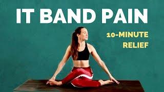 Yoga for IT Band – 10 min Stretches for Iliotibial Band Syndrome