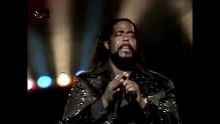 Barry White - You Are The First, the Last, my Everything