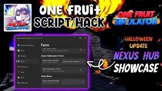 [ HALLOWEEN UPDATE ] ONE FRUIT Script Nexus Hub | Auto Farm, Auto Train, Auto Raid & More!