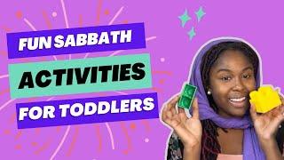 Sabbath Activity Ideas for Toddlers and Children: An ALL DAY Activity for a fun day of play!