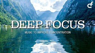 Ambient Music For Studying - Focus Music For Deeper Concentration, Thinking Music, Reading Music
