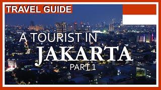 Things To Do in Jakarta Indonesia -  Jakarta Travel Guide