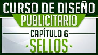 Curso de Diseño Publicitario - Capítulo 6, Crear y Diseñar Sellos automáticos o manuales