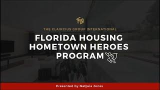 #Florida Housing #hometownheroes  program