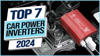 Top 7 Best Car Power Inverters 2024