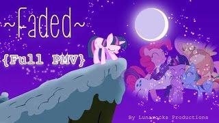 Faded {FULL PMV}