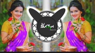 Tya Natin Marli Mithi नटीनं मारली मिठी - Dhol Mix Dj Satya Galwha