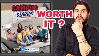 Campus Diaries Web Series Review | MX Player | Harsh Beniwal | Maple Naren