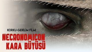 Necronomicon Kara Büyüsü Türk Filmi | FULL | Gerilim Filmi