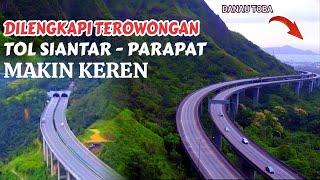 Dilengkapi 2 Terowongan Menembus Bukit,Tol Siantar Parapat Makin Keren.Jalan Indah Menuju Toba