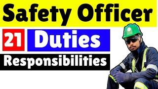 Duty of Safety Officer || Roles & Responsibilities of a Safety Officer || Safety Officer Job Duties.