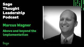 Sage Partner - Marcus Wagner - Above and beyond the implementation