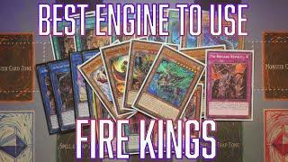 YUGIOH Fire Kings What is the  BEST ENGINE TO USE!