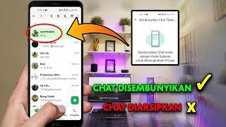 Cara Menyembunyikan Chat WhatsApp Tanpa Mengarsipkan