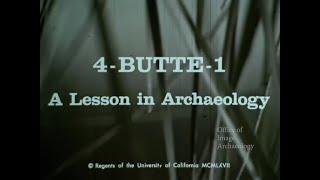 1967, A LESSON IN ARCHAEOLOGY, Maidu village excavation, Butte Co. CA