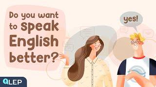 Do you want to speak English better? | Podcast and Chill | Beginner