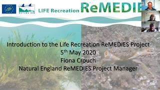 Introducing the LIFE Recreation ReMEDIES project - with Fiona Crouch