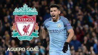 AGUERO GOAL VS LIVERPOOL 9/9/17 HD