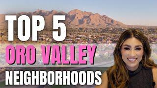 BEST Places to Live in Oro Valley Arizona [DISCOVER THE HIDDEN GEMS]