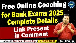 Free Online Coaching for Bank Exams 2025 Complete Details || Link Present in Comment