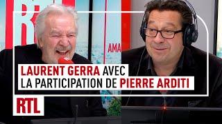 Chronique de Laurent Gerra en présence de Pierre Arditi