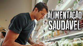 ALIMENTAÇÃO SAUDÁVEL - Como Fazer as Compras