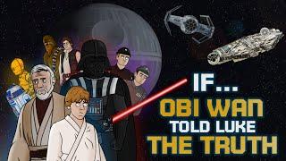 If Obi Wan Told Luke The Truth - Animated Star Wars Parody   #StarWars