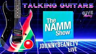 Talking Guitars LIVE! NAMM Show Recap. #NAMM #NAMMSHOW 2/2/24