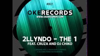 The 1 (feat. Cruza, Dj Chiko) (Original Mix)