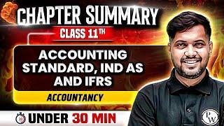 Accounting Standard, IND AS and IFRS under 30 Mins⏰Class 11th Commerce