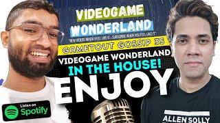 Manas Meaparth from Videogame Wonderland | GameTout Gossip | Season 1 | Episode 35