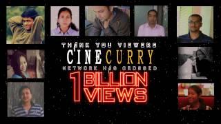 Cinecurry Celebrating A Billion Views