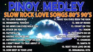 Slow Rock Love Song Nonstop  Best Nonstop Pinoy Medley 2024  Rock Ballads 70S 80S 90S  #55