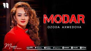 Ozoda Axmedova - Modar (music version)