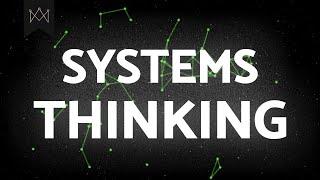 SYSTEMS THINKING: The Pinnacle of Personal Development