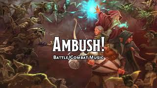 Ambush! | D&D/TTRPG Battle/Combat/Fight Music | 1 Hour